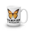 Champion of Monarchs Mug B